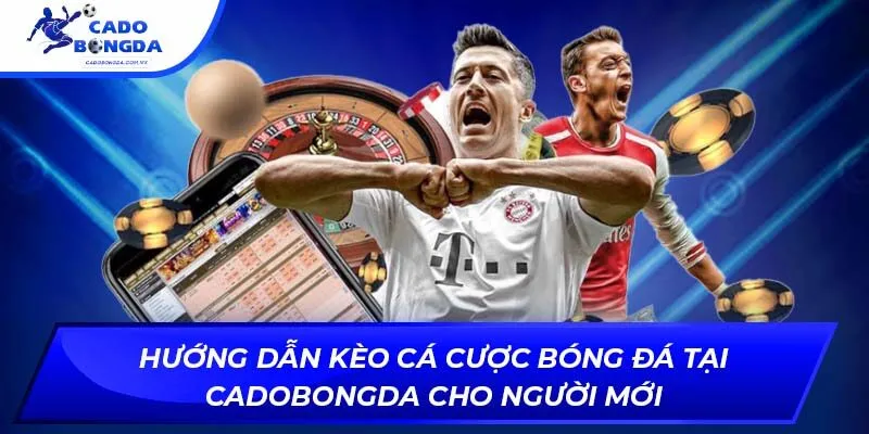 kèo cá cược bóng đá